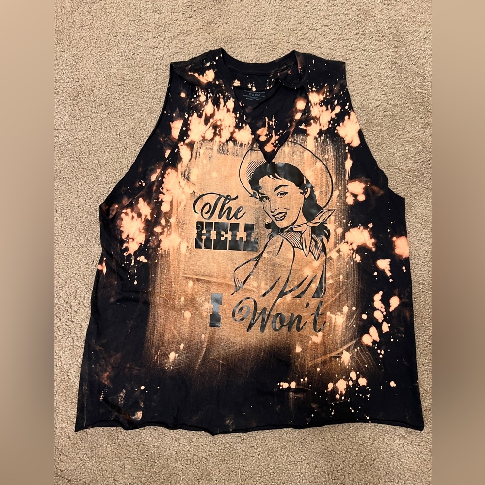 The hell I won’t graphic tank